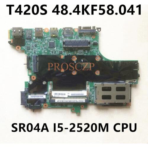 Free shipping For thinkpad T420S Laptop motherboard 63Y1914 H0223-4 48.4KF58.041 With SR04A I5-2520M CPU 100% working well