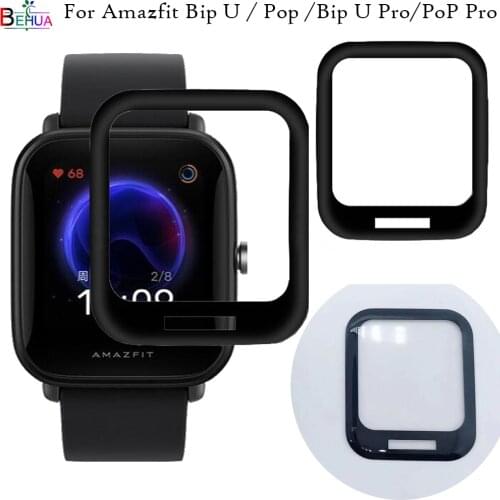 Screen Protective Film For Xiaomi Huami Amazfit Bip U / Pop /Bip U Pro/ PoP Pro smartWatch Clear 3D Fibre Full Cover Accessories
