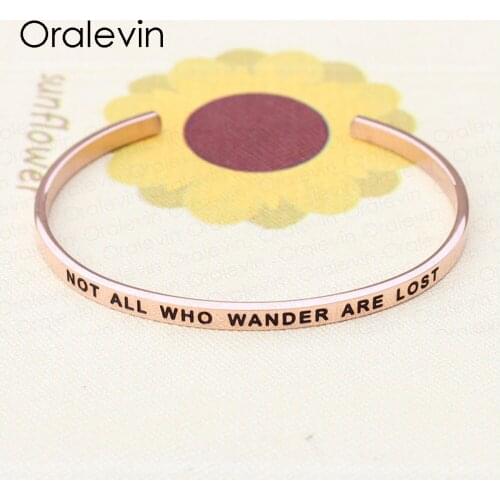 2017 Stainless Steel Engraved Positive NOT ALL WHO WANDER ARE LOST Inspirational Bracelet Bangle for mother Women LB853