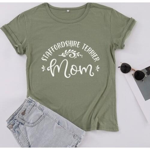 Staffordshire Terrier Mom T-shirts Womens Short Sleeve Top Tee Funny Letter Print O Neck Mama Mother Tshirt RXXR