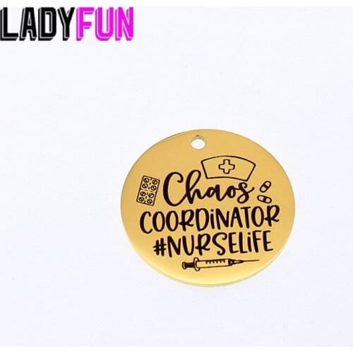 Chaos Coordinator Nurselife Charm Stainless Steel Charms Nurse Gifts Pendant Charms High Polish Pendant 25mm 10pcs