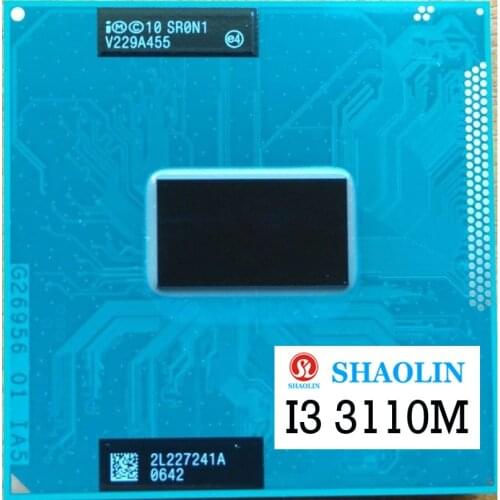 I3-3110M I3 3110M SR0N1 2.40 GHz, CPU PPGA988 Support HM76 HM77 Original SHAOLIN Official Version original Free Shipping