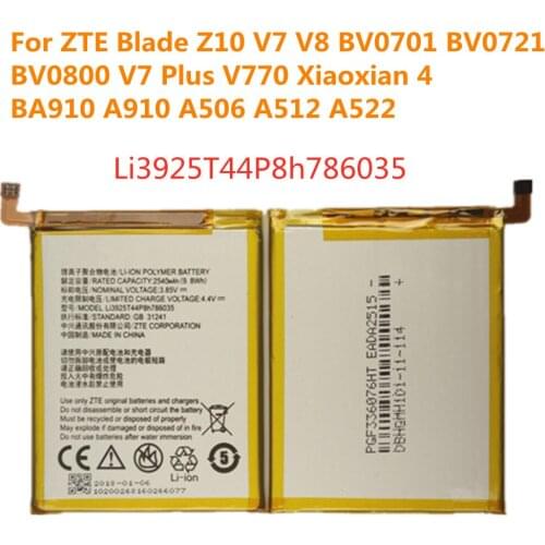 New 2540mAh Li3925T44P8h786035 Original Battery For ZTE Blade V7 Z10 BA910 A910 A512 Xiaoxian 4 BV0701 Batteries