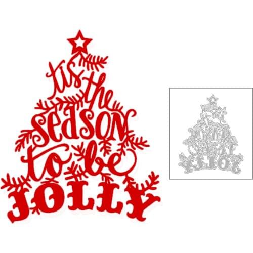 2020 New Christmas Tree Metal Cutting Dies Words With Season To Be Jolly Die Cut Scrapbooking For Craft Card Making no Stamp Set