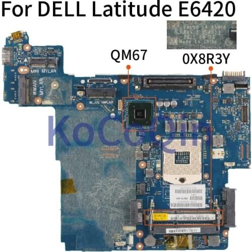 KoCoQin Laptop motherboard For DELL Latitude E6420 Mainboard PAL50 LA-6591P CN-0X8R3Y 0X8R3Y QM67 DDR3