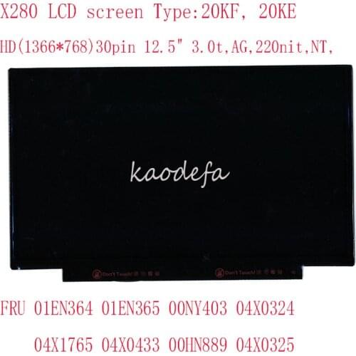 X280 LCD screen For Thinkpad X280 FRU 01EN364 00NY403 04X0325 01EN365 04X0324 00HN889 M125NWN1 HB125WX1-200 LP125WH2 HD 30pin A