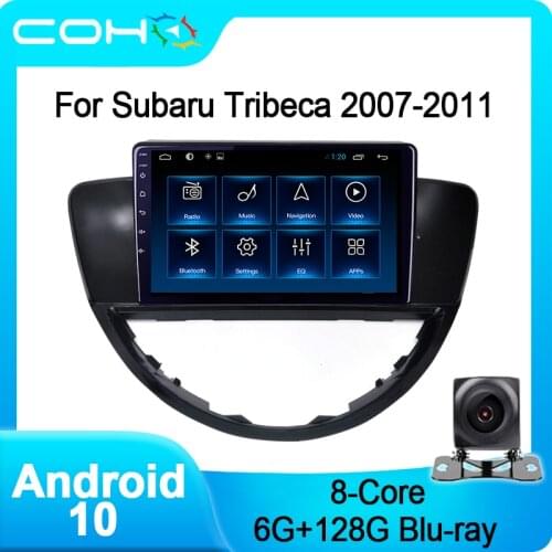 COHO For Subaru Tribeca 2007-2011 Auto Car Navigation Video Multimedia GPS Video Player Android 10 Octa Core