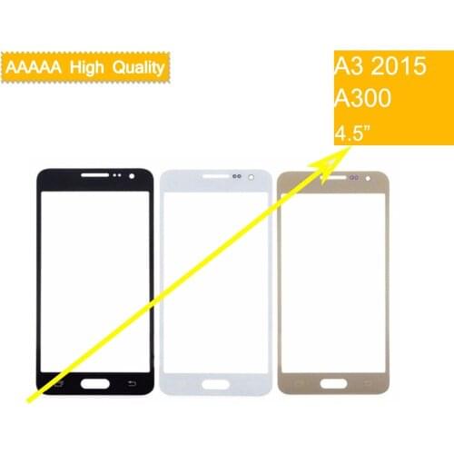 10pcs A3 TouchScreen For Samsung Galaxy A3 2015 A300 Touch Screen Front Panel Glass Lens Front Outer LCD Glass Panel 3 colors