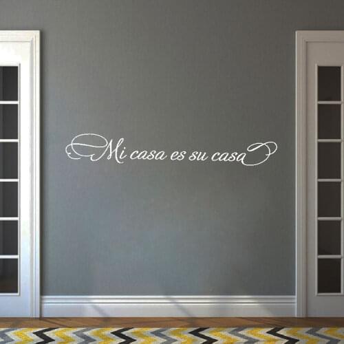 Spanish Vinyl Wall Sticker "Mi casa es su casa" and "Bienvenidos a nuestra casa " Home Wall Decals Decor DW5925