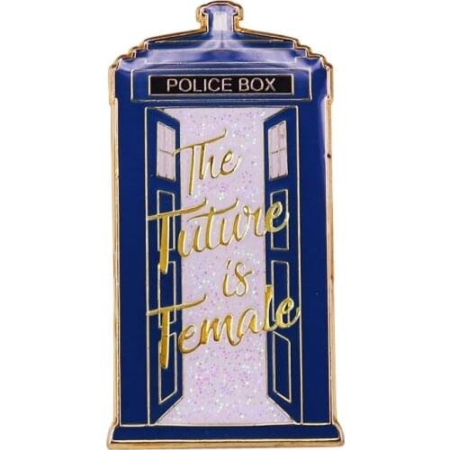 The Future Is Female Tardis Police Box Hard Enamel Pins Collect Funny Metal Cartoon Brooch Backpack Lapel Badge Fashion Jewelry