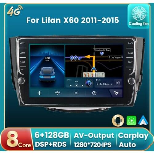 Android 11 DSP RDS Car Radio Auto Multimedia DVD Player For Lifan X60 2011-2015 GPS Navigation Auto carplay IPS BT