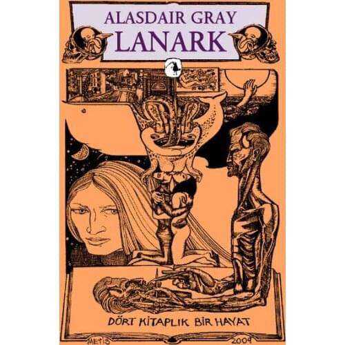 Lanark Four Bookshelf A Life Alasdair Gray Metis Yayıncılık