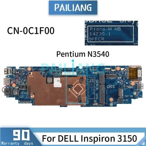 PAILIANG Laptop motherboard For DELL Inspiron Pentium N3540 Mainboard CN-0C1F00 0C1F00 14230-1 SR1YW DDR3