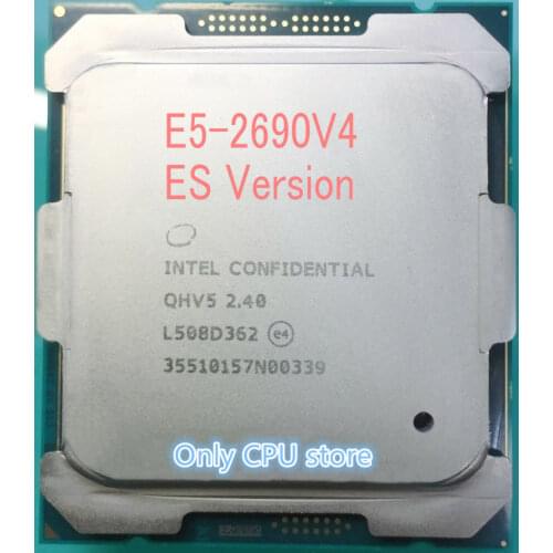 E5-2690V4 Original Intel Xeon E5 2690V4 QHV5 2.40GHZ 14-Core 35MB 135W free shipping
