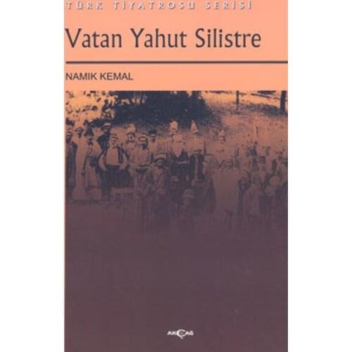 Homeland Onwards And Silistre Namık Kemal Akçağ Broadcasts Turkish Tiyatrosu Array