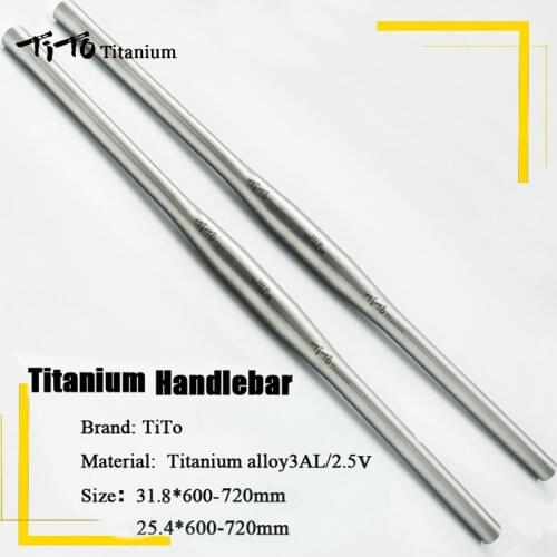 TITO mountain bike titanium alloy mountain bike road bike handlebar 31.8 or 25.4 * 600/620/640/660/680/700/720mm