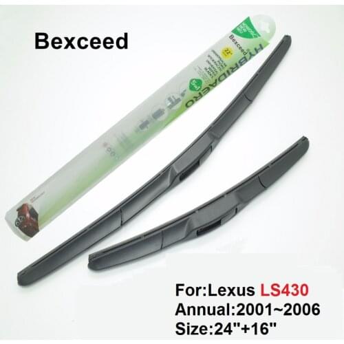 For Lexus LS430 24"+16" Bexceed of Car Windshield Hybrid Wiper Blade 2001 2002 2003 2004 2005 2006