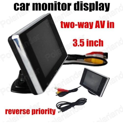 3.5 inch Car monitor Color TFT LCD Monitors for Rearview camera Free shipping reverse priority two-way AV in
