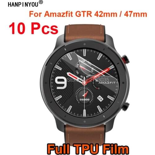 10 Pcs/Lot For Xiaomi Huami Amazfit GTR 42mm / 47mm Sports Smart Watch Soft TPU Film Screen Protector (Not Tempered Glass)