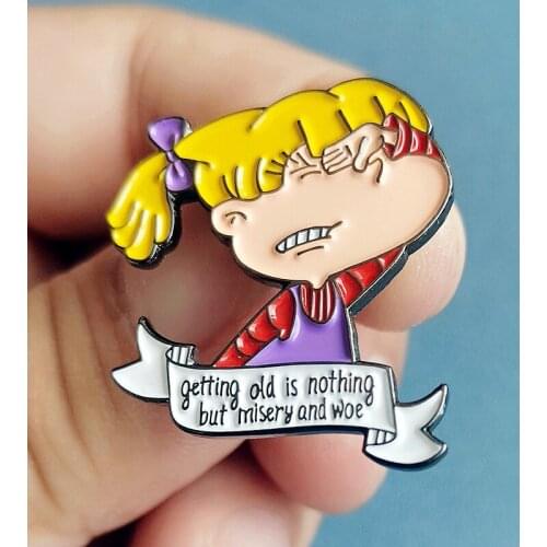 Getting Old Is Nothing but Misery Enamel Brooch Pin Backpack Hat Bag Jeans Jacket Lapel Pins Badges Fashion Jewelry Accessories