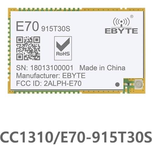E70-915T30S Continuous Transmission ARM CC1310 915mhz 1W IPX Stamp Hole Antenna Wireless Transceiver SMD Transmitter Receiver