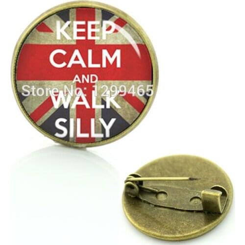 Best Deals Ever flag of UK brooches Keep calm and walk silly picture badge gift your finish choice C 982