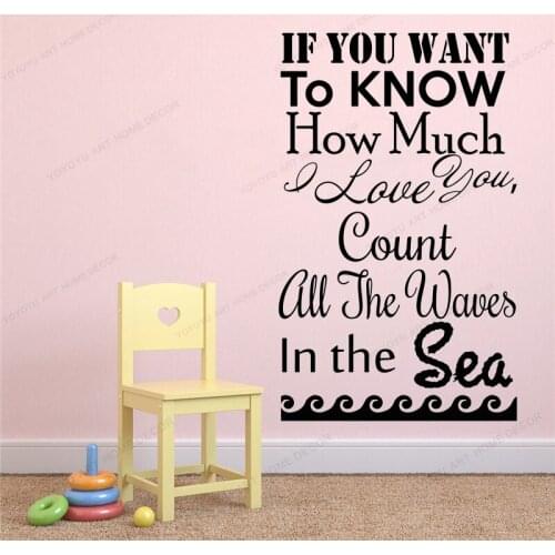 Nursery Room Quote Wall Decals How Much I Love You Count All Waves in The Sea Wall Decal Kids Baby BedroomVinyl Stickers WU340