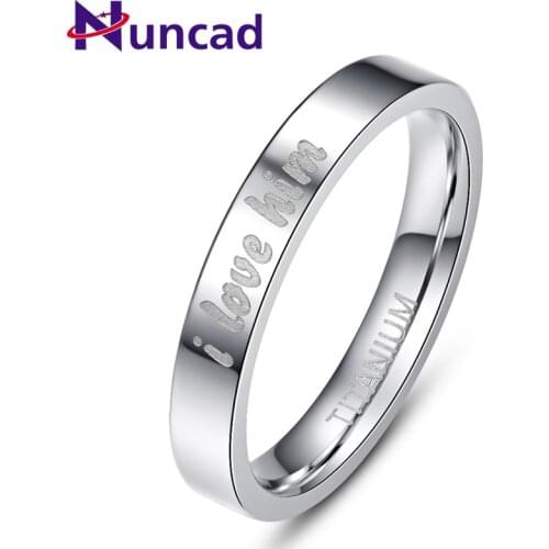 Nuncad Silver Color Polished "I Love Him" Stainless Steel Lover Ring Wedding Engagement 100% Titanium Steel Couple Rings Woman