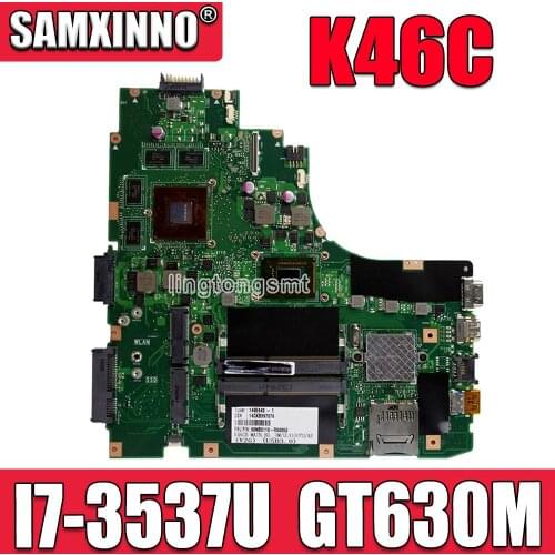 K46CB GT635M/GT740M For Asus K46CM K46CA K46C S46CB Laptop motherboard Integrated GT630M with I7-3537U CPU on board