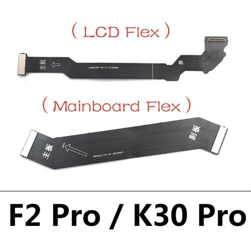 Main FPC LCD Display Connect Mainboard Flex Cable For Xiaomi Poco F2 Pro / Redmi K30 Pro