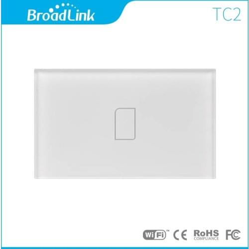 Broadlink US TC2 Wifi Touch Switch 1gang 110/220V for RM2 RM Pro Universal Remote Controller WIFI+IR+RF Wireless Control 433/315