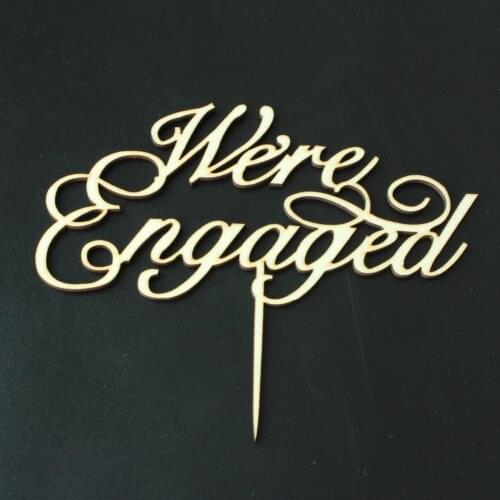 Rustic Wooden Personalized Wedding Cake Topper Wedding Decoration Custom Country Engagement Wedding We Engaged Cake Topper