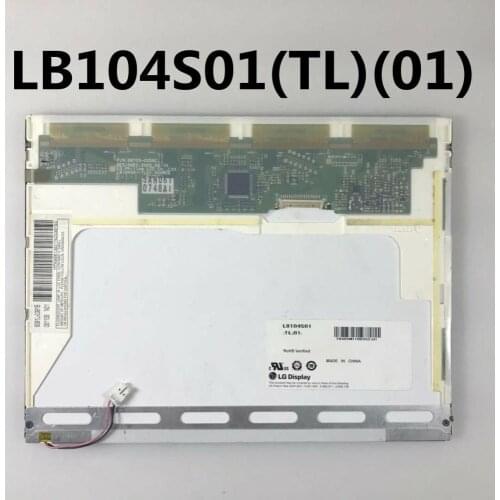 Original 10.4" inch LCD DISPLAY PANEL LB104S01-TL02/ LB104S01-TL01/ LB104S01(TL)(02) 800*600 Industrial screen Replacement