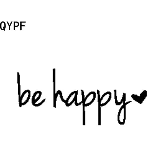 QYPF 15.8cm*6.8cm Be Happy Funny Vinyl High-quality Car Sticker Decal Black Silver Graphical C15-1282