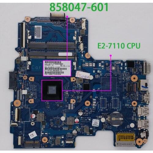 For HP Notebook 14 14-AN Series 858047-601 858047-001 6050A2822801-MB-A01 UMA w E2-7110 CPU Laptop Motherboard Mainboard