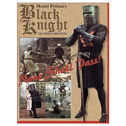 Monty Python Holy Grail Movie Black Knight Tin Sign