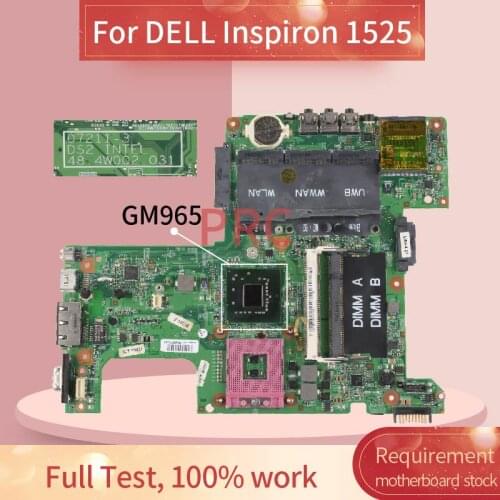 For DELL Inspiron 1525 Notebook Mainboard 07211-3 GM965 DDR2 Laptop Motherboard