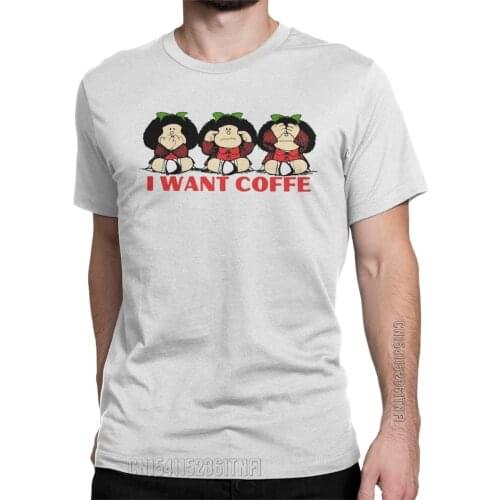 Mafalda I Want Coffe T-Shirts For Men Vintage 100% Cotton Tee Shirt O Neck Classic Short Sleeve T Shirts Plus Size Clothing
