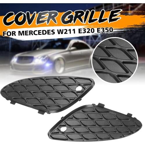 Auto Left Right Side Front Bumper Grille Cover 2118850253 2118850353 For Mercedes-Benz W211 E-class E320 E350 E500 2003-2006