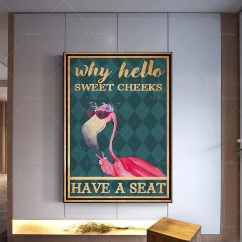 Why Hello Sweet Cheeks Have A Seat Poster, Pink Flamingo Art Print, Funny Flamingo Print, Bathroom Wall Art, Best Gift Ever