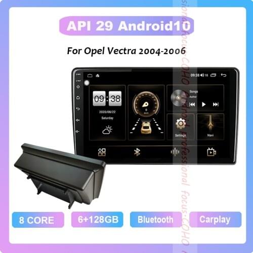 COHO For Opel Vectra 2004-2006 Android 10.0 Octa Core 6+128G Car Multimedia Player Stereo Receiver Radio