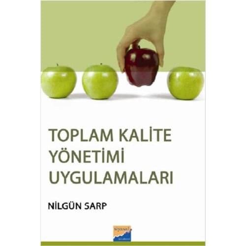 Total Quality Management Applications. Nilgün Precipitous. Political Bookstore