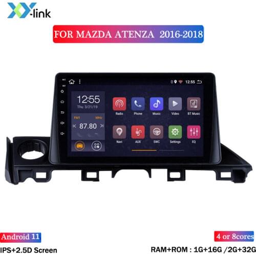 Car Radio Android 8.1 multimedia Player for MAZDA ATENZA 2016-2018 GPS Glonass Navigation system accessories Audio no 2 din dvd