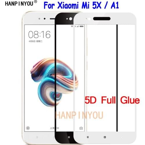 For Xiaomi Mi A1 MiA1 / Mi 5X Mi5X 5.5" 5D Full Cover Glue Tempered Glass Screen Protector Explosion-proof Protective Film