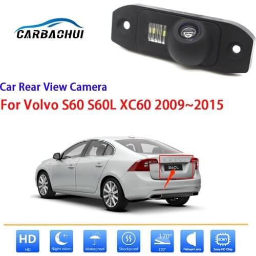 Reverse Rear View Camera For Volvo S60 S60L XC60 2009 2010 2011 2012 2013 2014 2015 CCD Full HD Night Vision Car Parking Camera