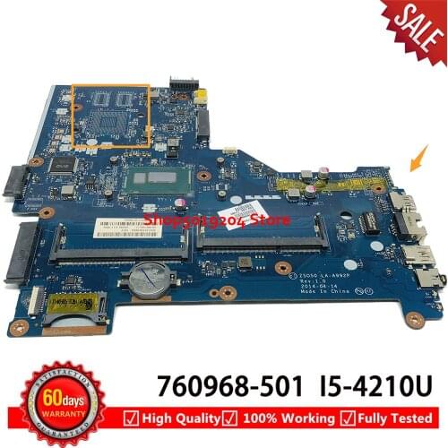 For HP Pavilion 15-R 250-G3 15R 250 G3 Laptop Motherboard i5-4210U SR1EF LA-A992P 760968-601 760968-501 760968-001 mainboard