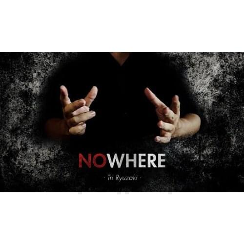 Nowhere by Tri Ryuzaki,Magic Tricks