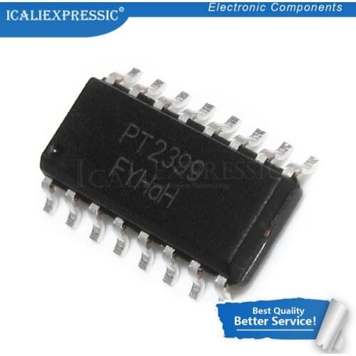 10PCS PT2399 SOP PT2399 SOP-16 2399 SOP16 SMD new original
