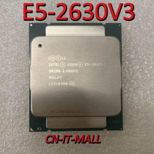 Intel Xeon E5-2630V3 CPU 2.4GHz 20MB Cache 8 Cores 16 Threads LGA2011-3 Processor