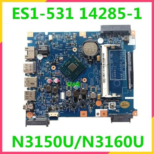 14285-1 For Acer Aspire ES1-531 EX2519 N1SW4 Laptop motherboard 448.05302.0011 448.05303.0011 448.05304.0011 N3150U N3160U